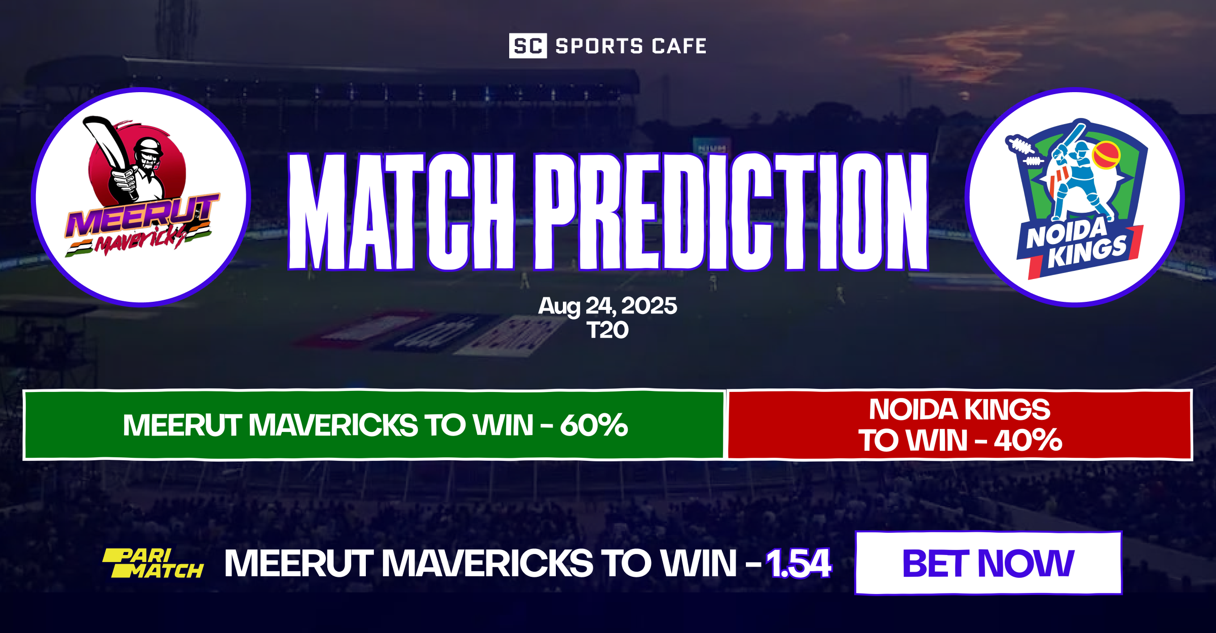 Meerut Mavericks vs Noida Kings